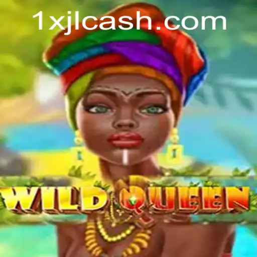 Exploring the Exciting Realm of WildQueen: A New Frontier in Gaming