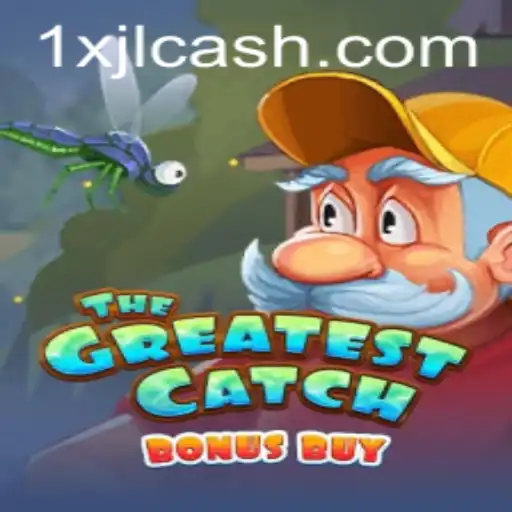 Explore TheGreatestCatchBonusBuy: A New Gaming Adventure